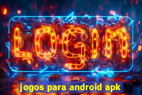 jogos para android apk